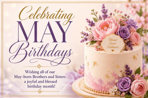 Celebrating May Birthdays